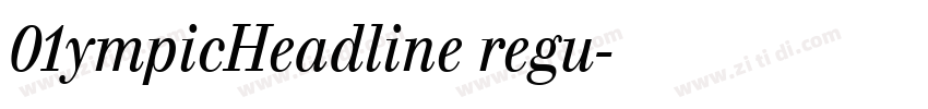 01ympicHeadline regu字体转换